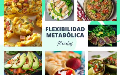 Recetas para ganar flexibilidad metabólica